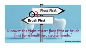 floss-first-or-brush-first