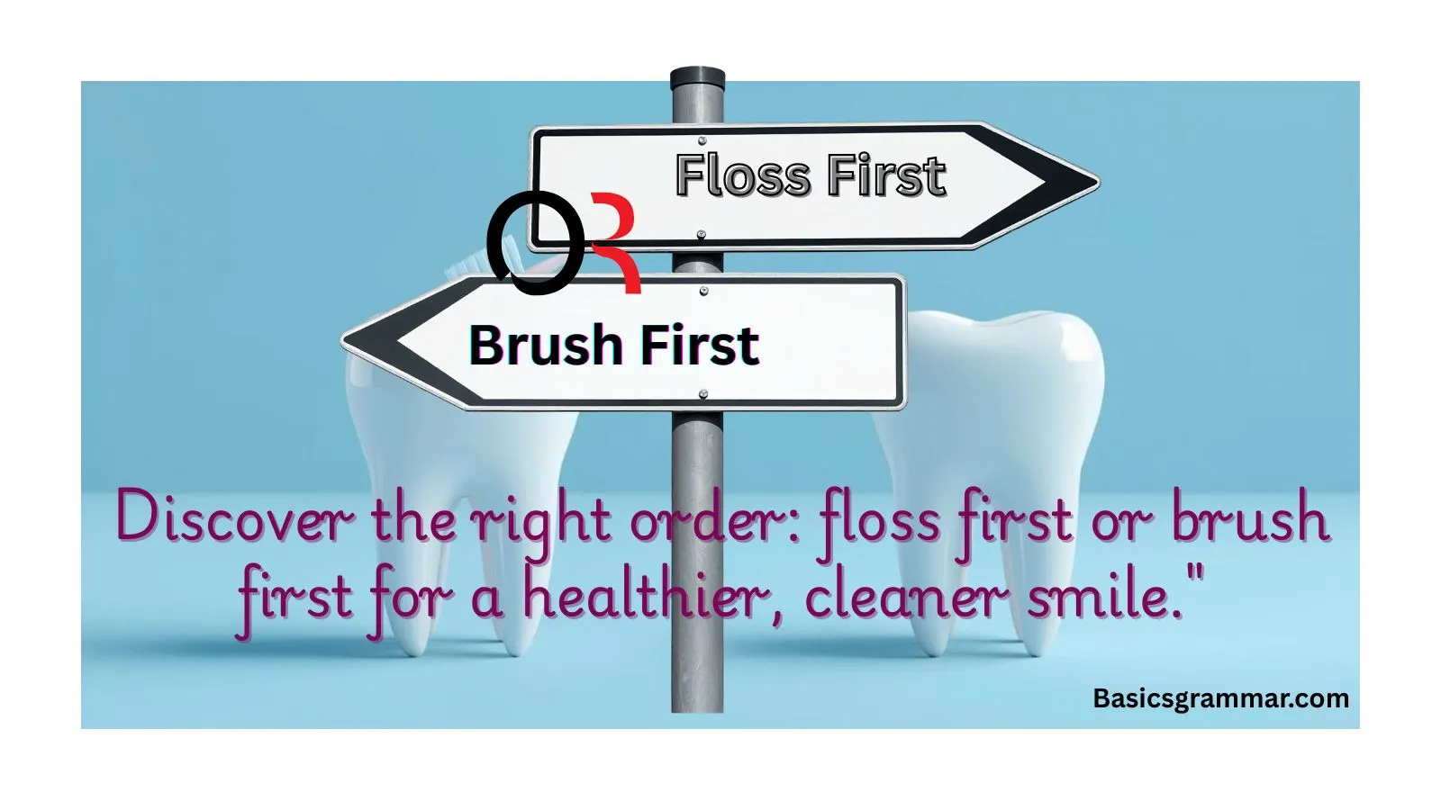 floss-first-or-brush-first