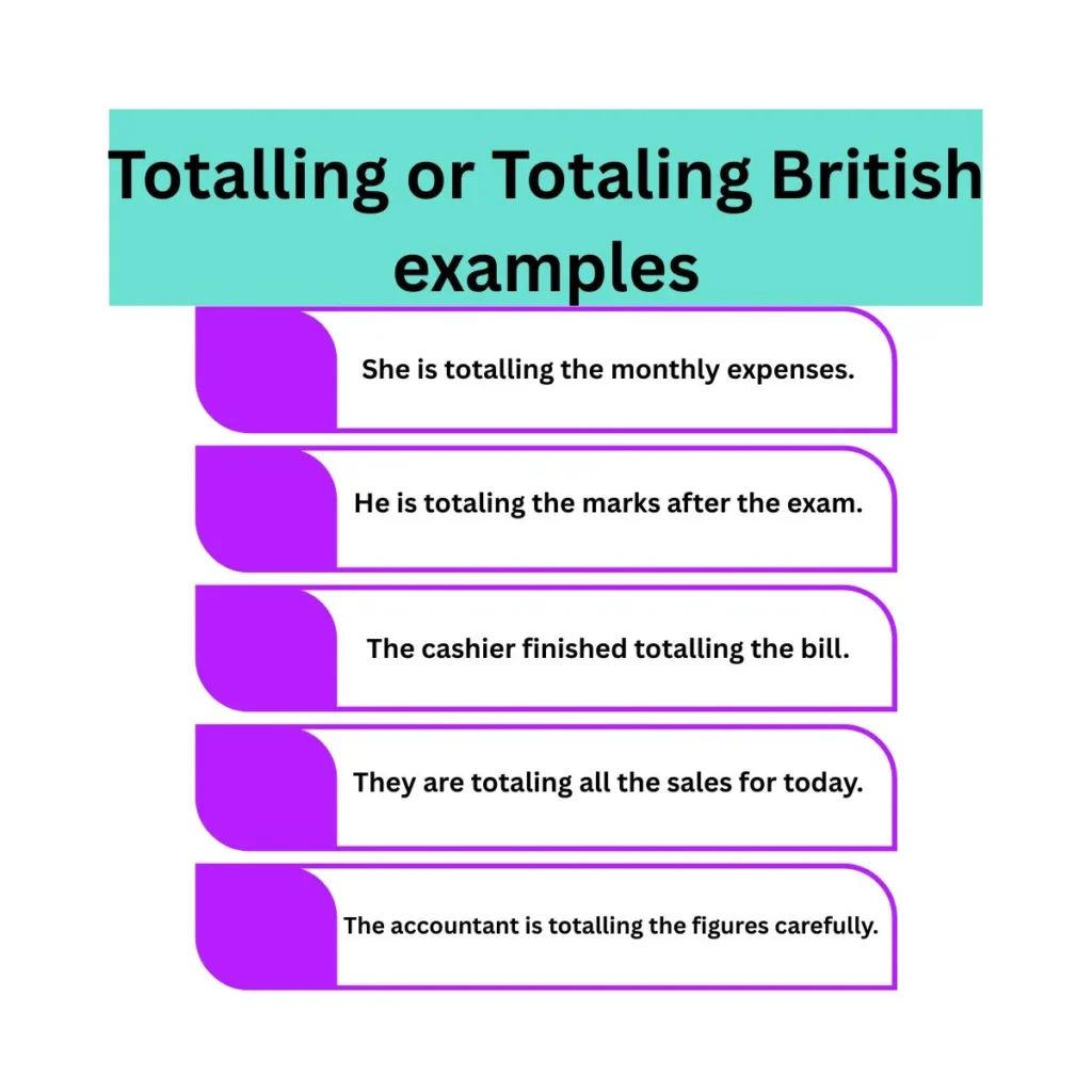 totalling-or-totaling