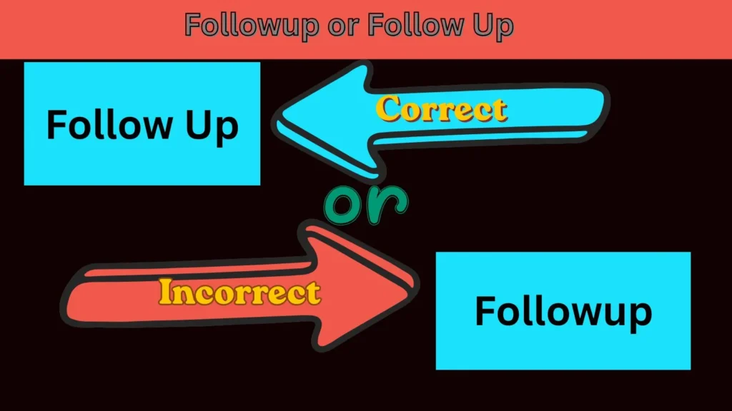 followup-or-follow-up