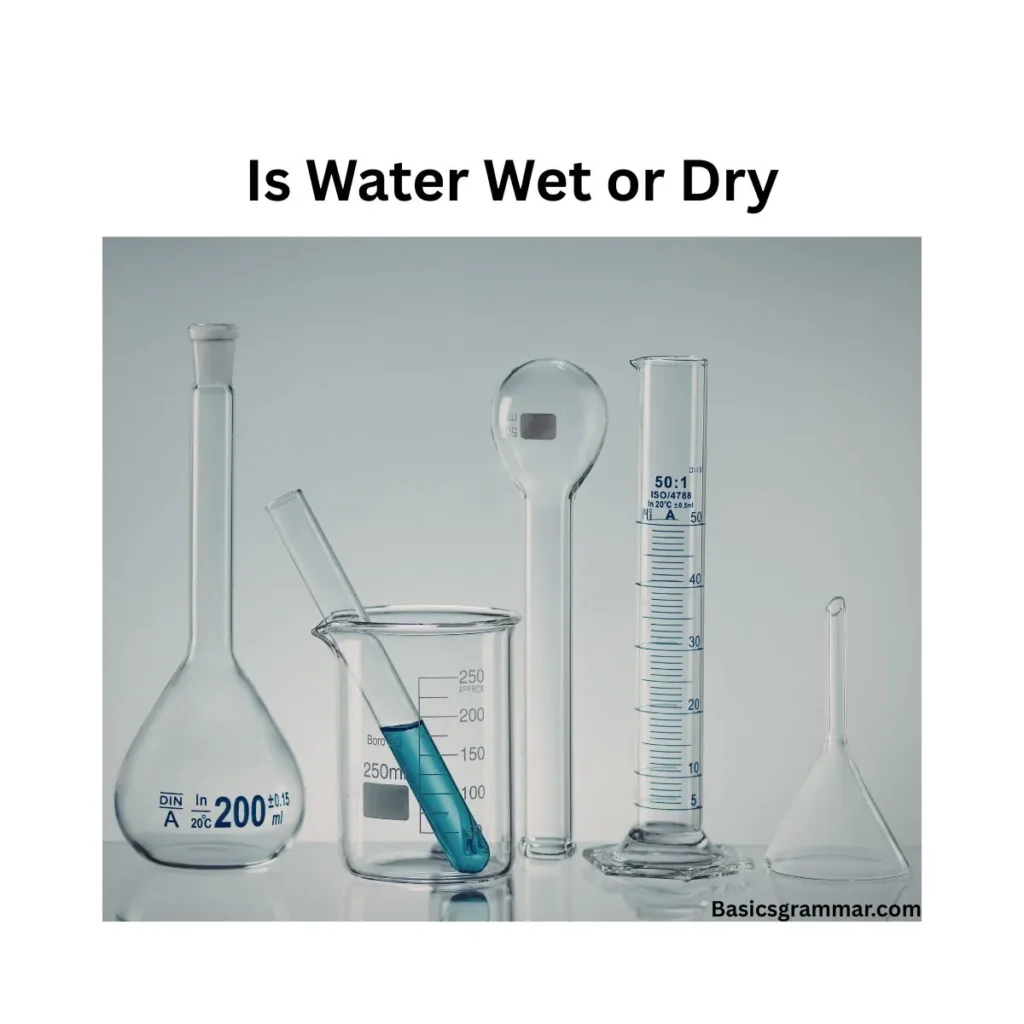 is-water-wet-or-dry