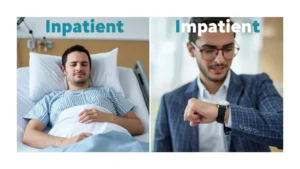 inpatient-or-impatient