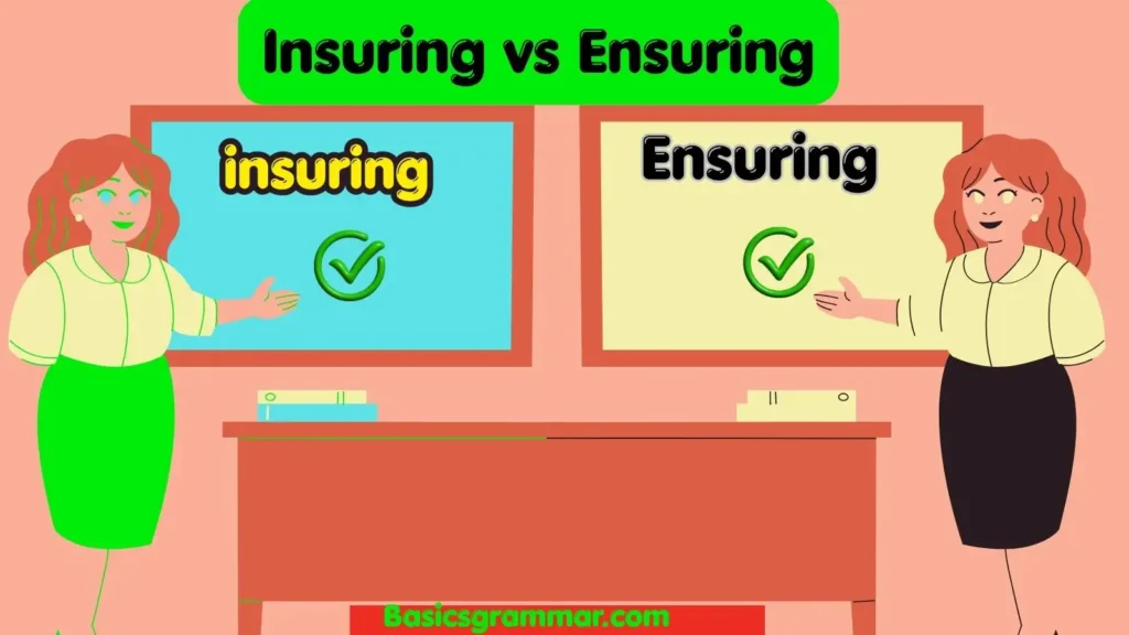 insuring-vs-ensuring