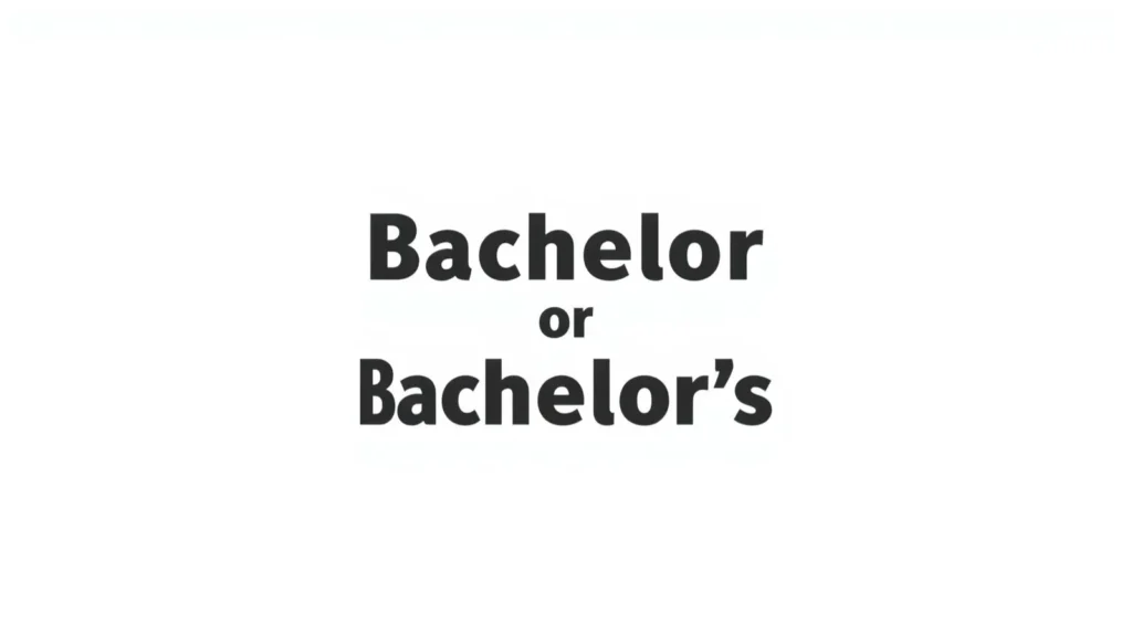 bachelor-or-bachelors